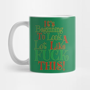 Fuck holiday cheer Mug